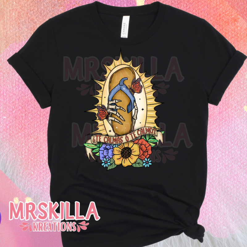 Te calmas o te calmo T-shirt