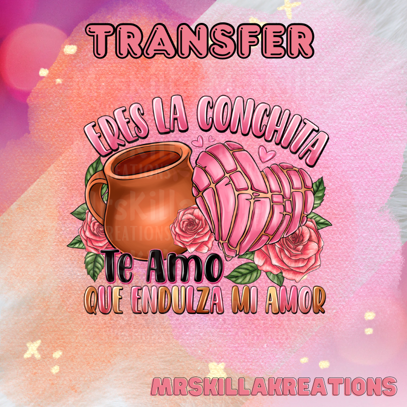 Eres la conchita DTF transfer