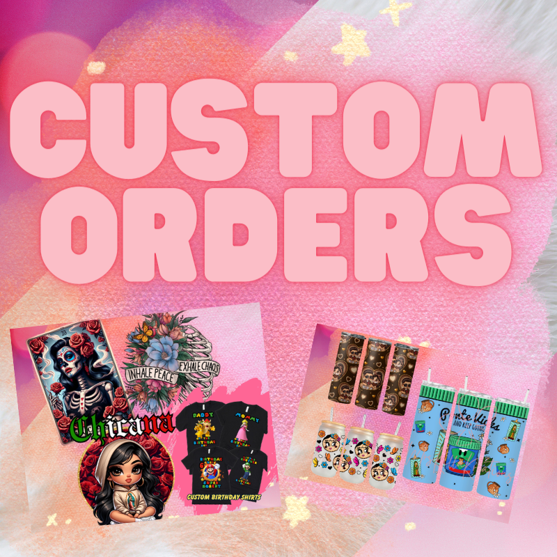 Custom orders - Mrskillakreations 