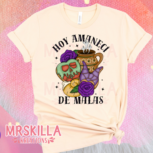 Hoy Amaneci de Malas T-shirt