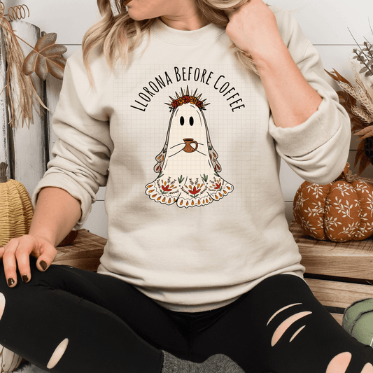 Llorona before coffee crewneck sweater - Mrskillakreations 