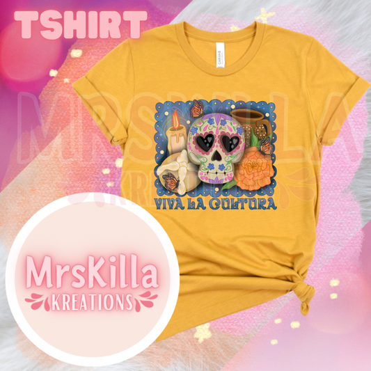 Viva la cultural T shirt