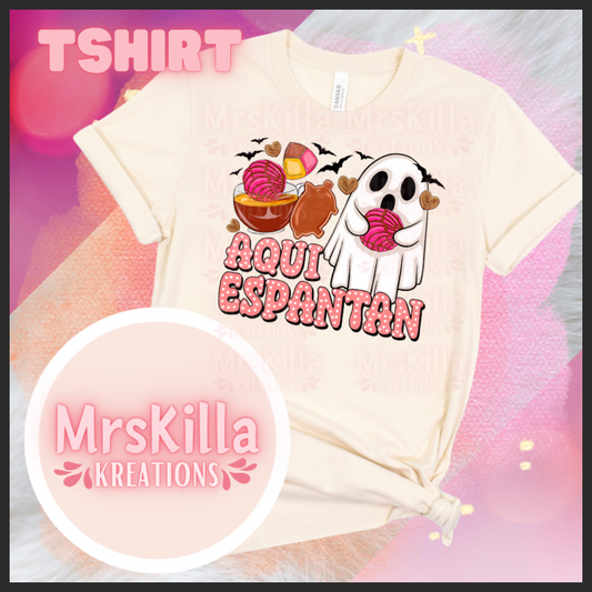 Aqui Espantan T shirt