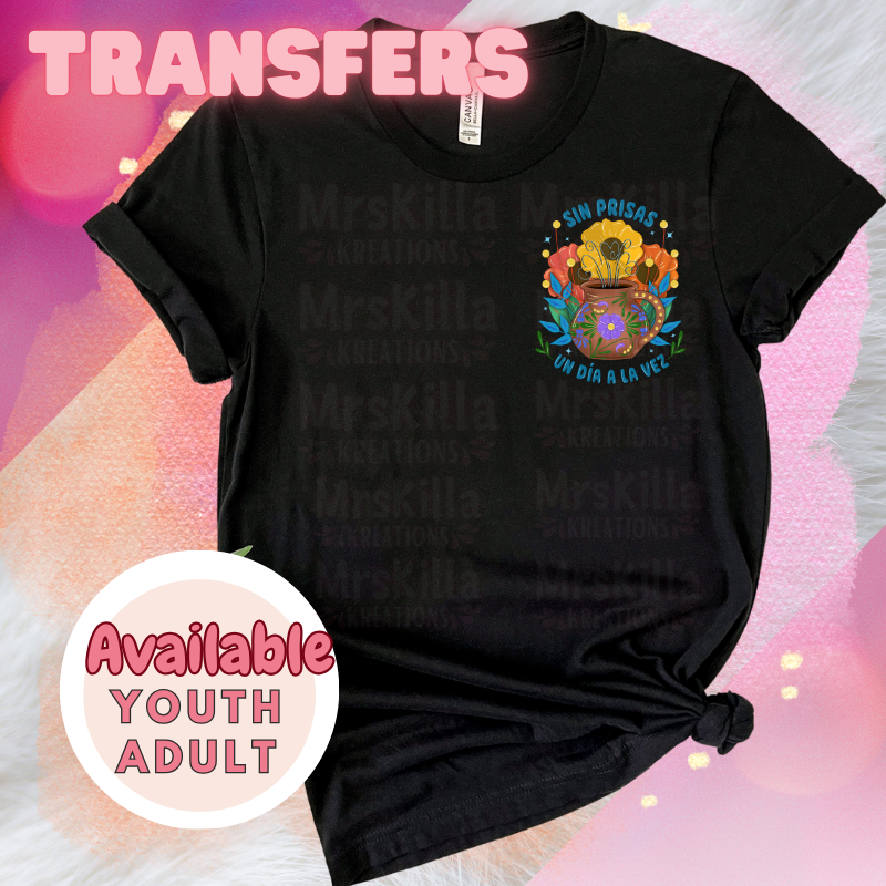 Sin Prisas DTF Transfer